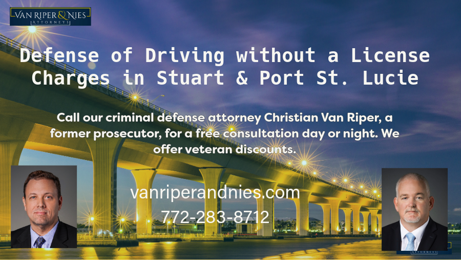 Photograph of bridge in Stuart FL with photos of two attorneys and wording regarding Defense of Driving without a License in Stuart and Port St Lucie FL