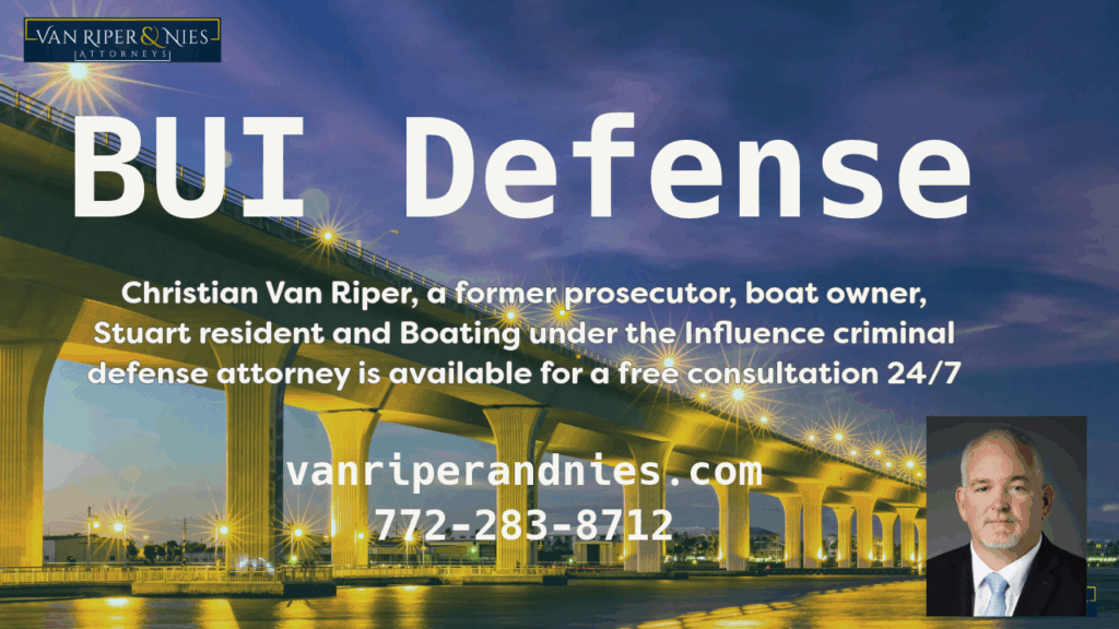 Photo of Stuart bridge in background and text from a law firm practicing in Boating Under the Influence Defense