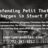 Photo of bridge in Stuart FL and photo of attorney christian van riper wtih text regarding defense of petit theft charges