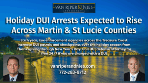 Photo of bridge in Stuart FL with photo of Martin County and St Lucie County DUI Defense Lawyers with text overlayed regarding increase DUI stops and checkpoints over the holiday season