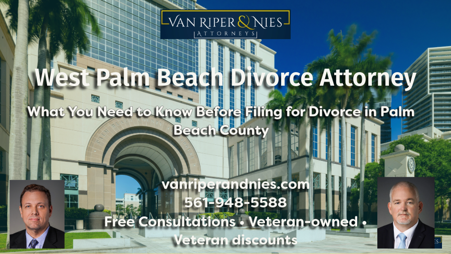 Photo of Palm Beach County Courthouse with photos of two Florida family law attorneys and text regarding filing for divorce in Palm Beach County Florida
